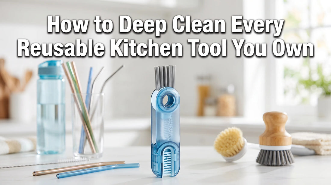 how to deep clean every reusable kitchen tool you own