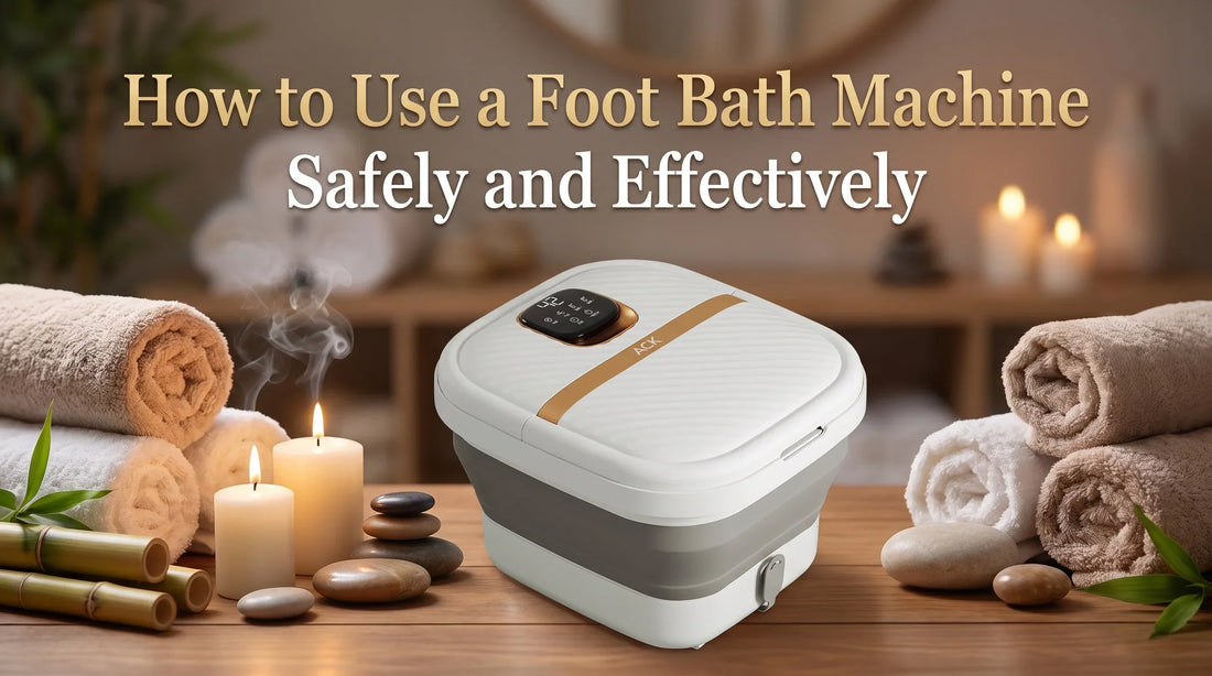 How to Use a Foot Bath Machine Safely and Effectively